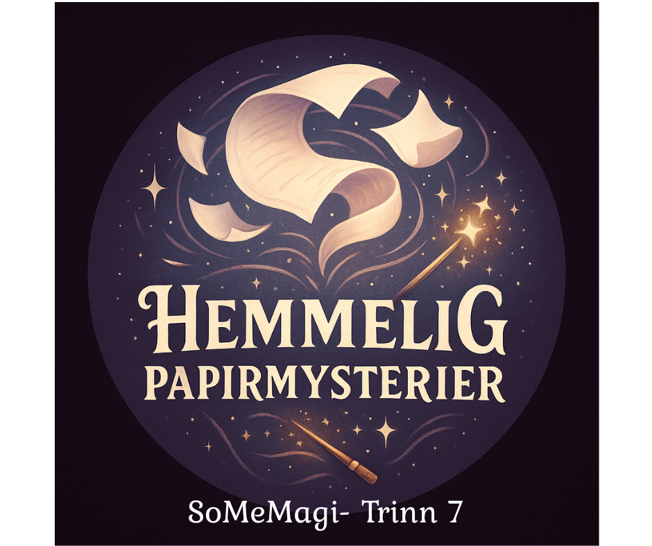 Hemmelige Papirmysterier Akademiet - Trinn 7 - SoMeMagi