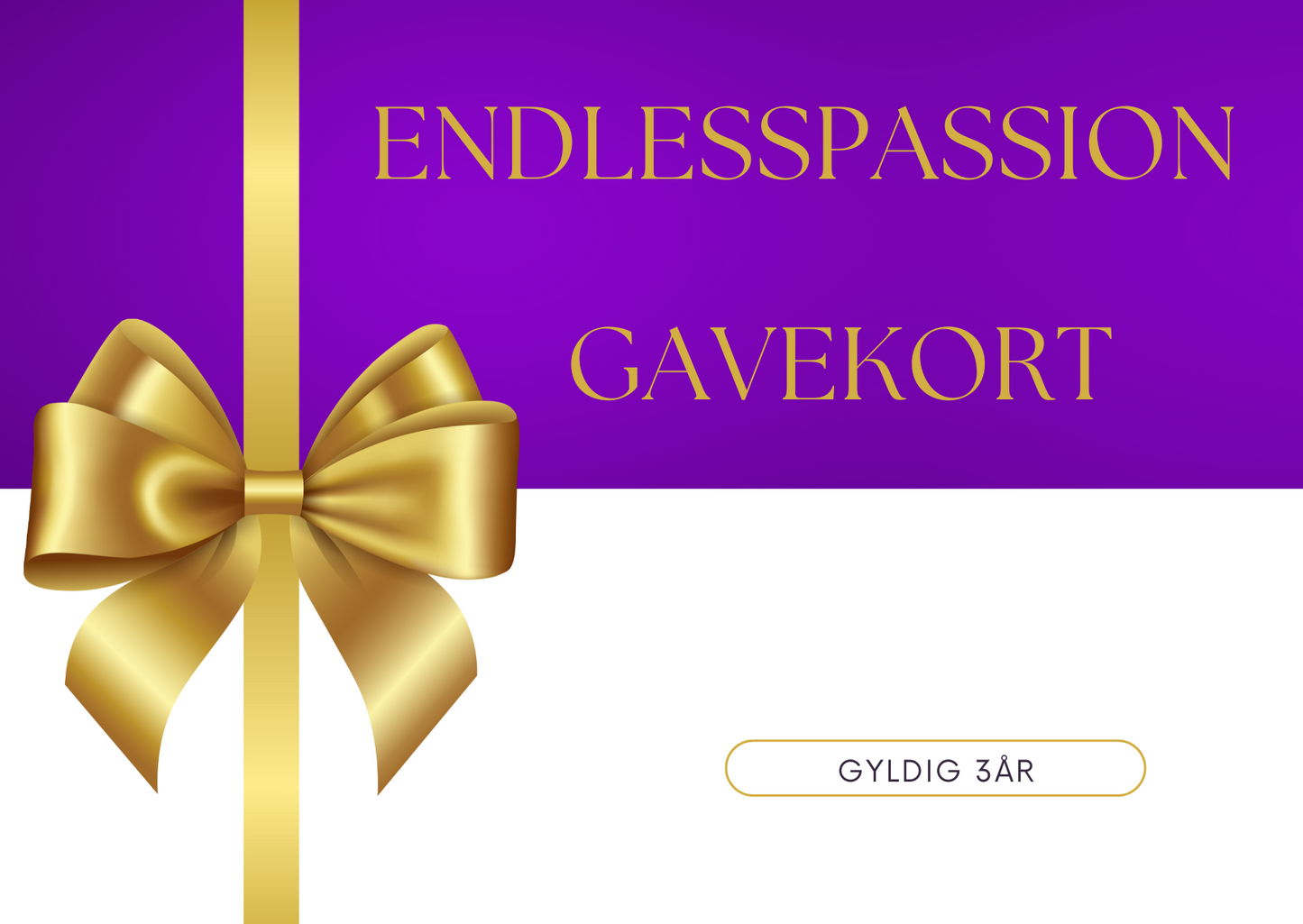 Gavekort Endless Passion