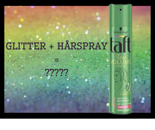 Hva har en hårspray med glitter å gjøre?