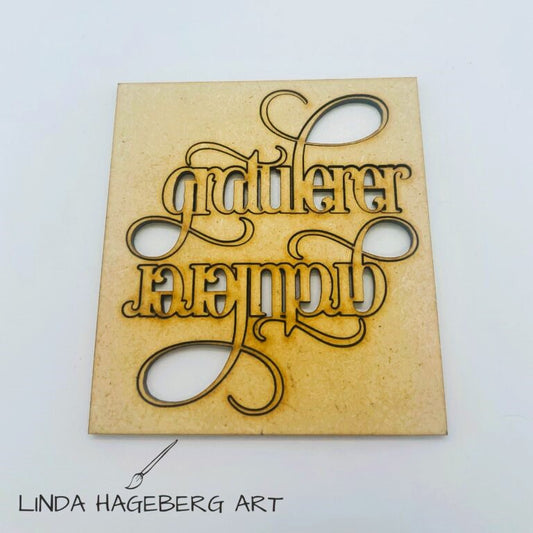 LindaHagebergArt - Chipboard HDF - Gratulerer 04