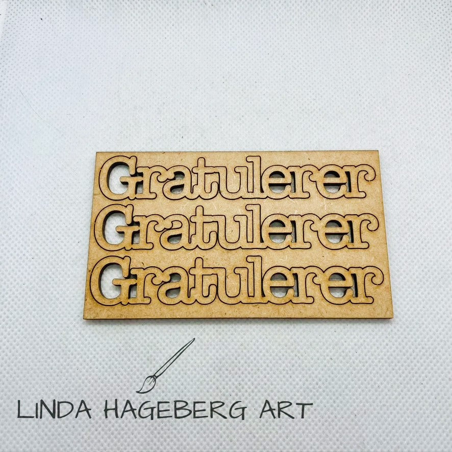 LindaHagebergArt - Chipboard HDF - Gratulerer 02